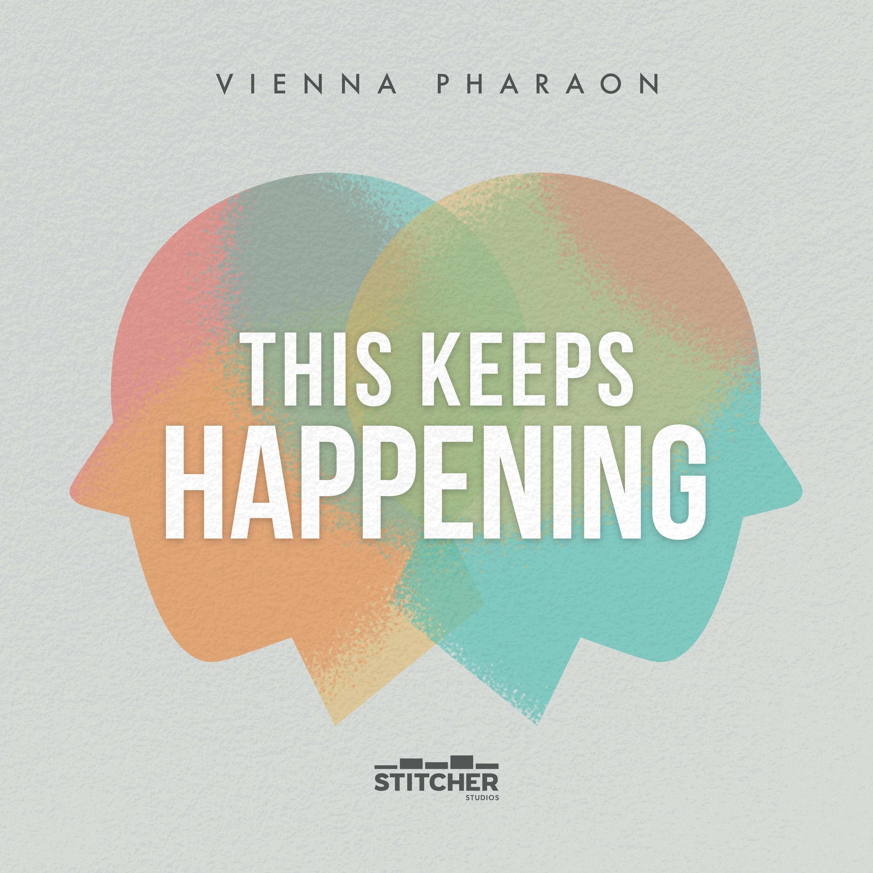 Show poster of This Keeps Happening with Vienna Pharaon