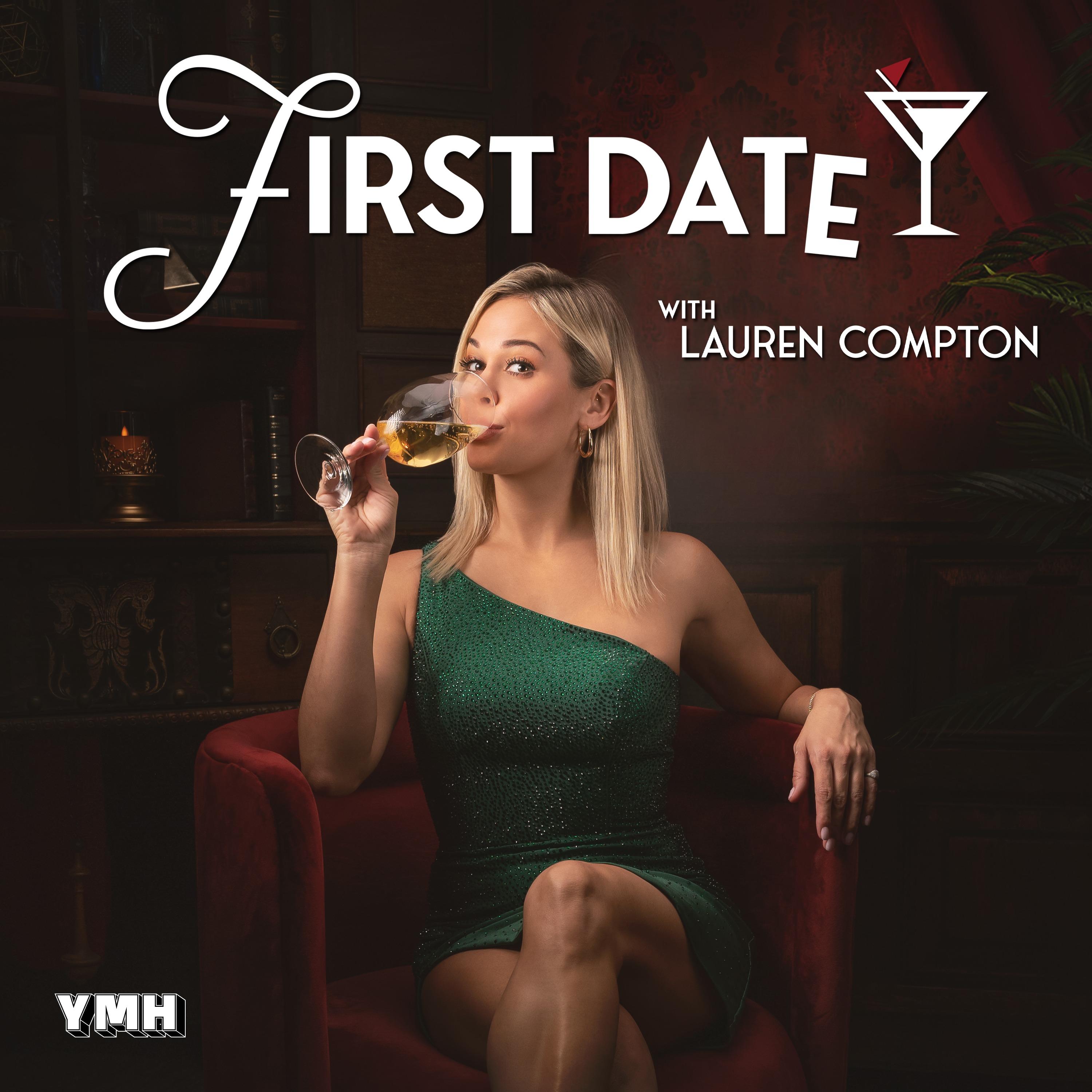 Show poster of First Date with Lauren Compton