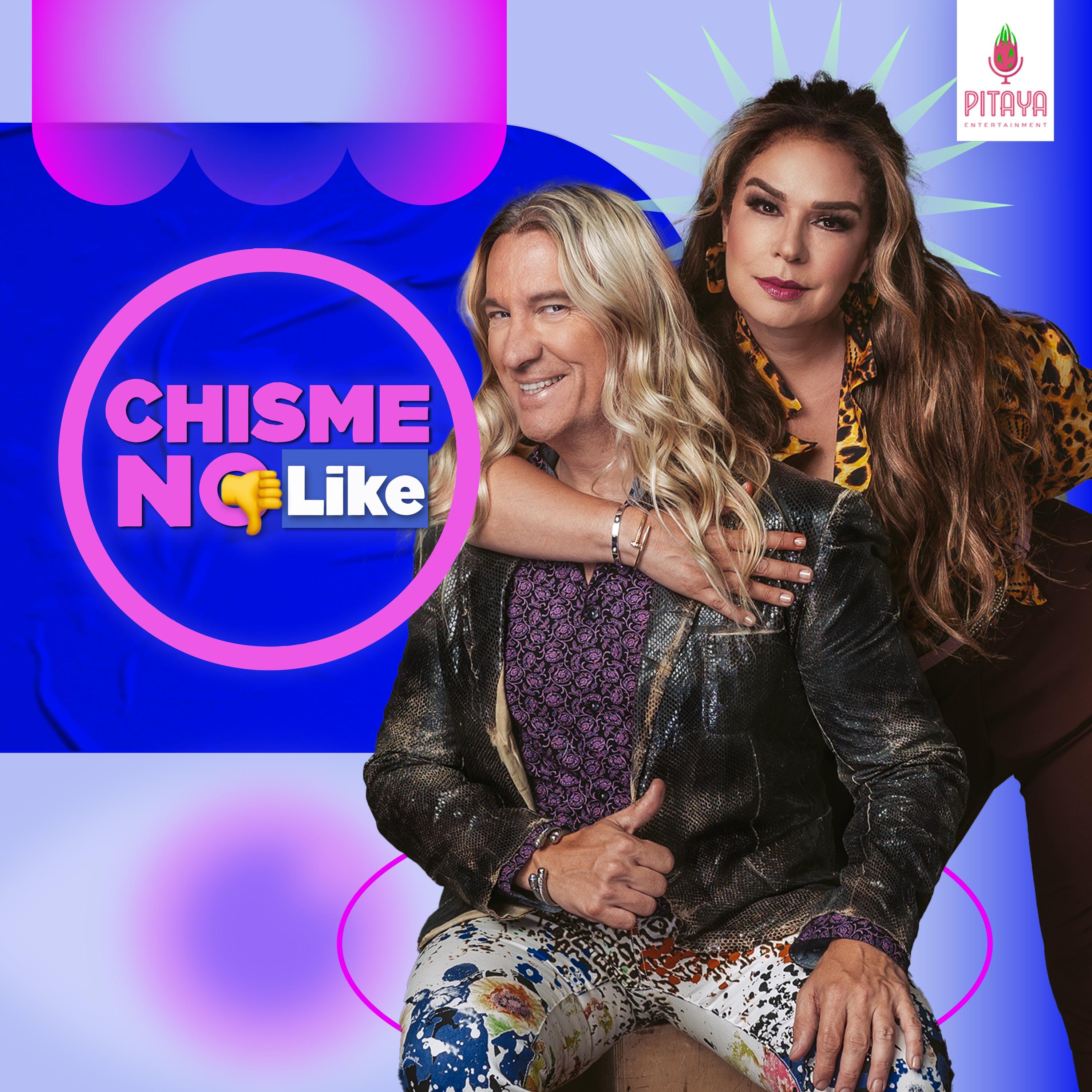 Show poster of CHISME NO LIKE