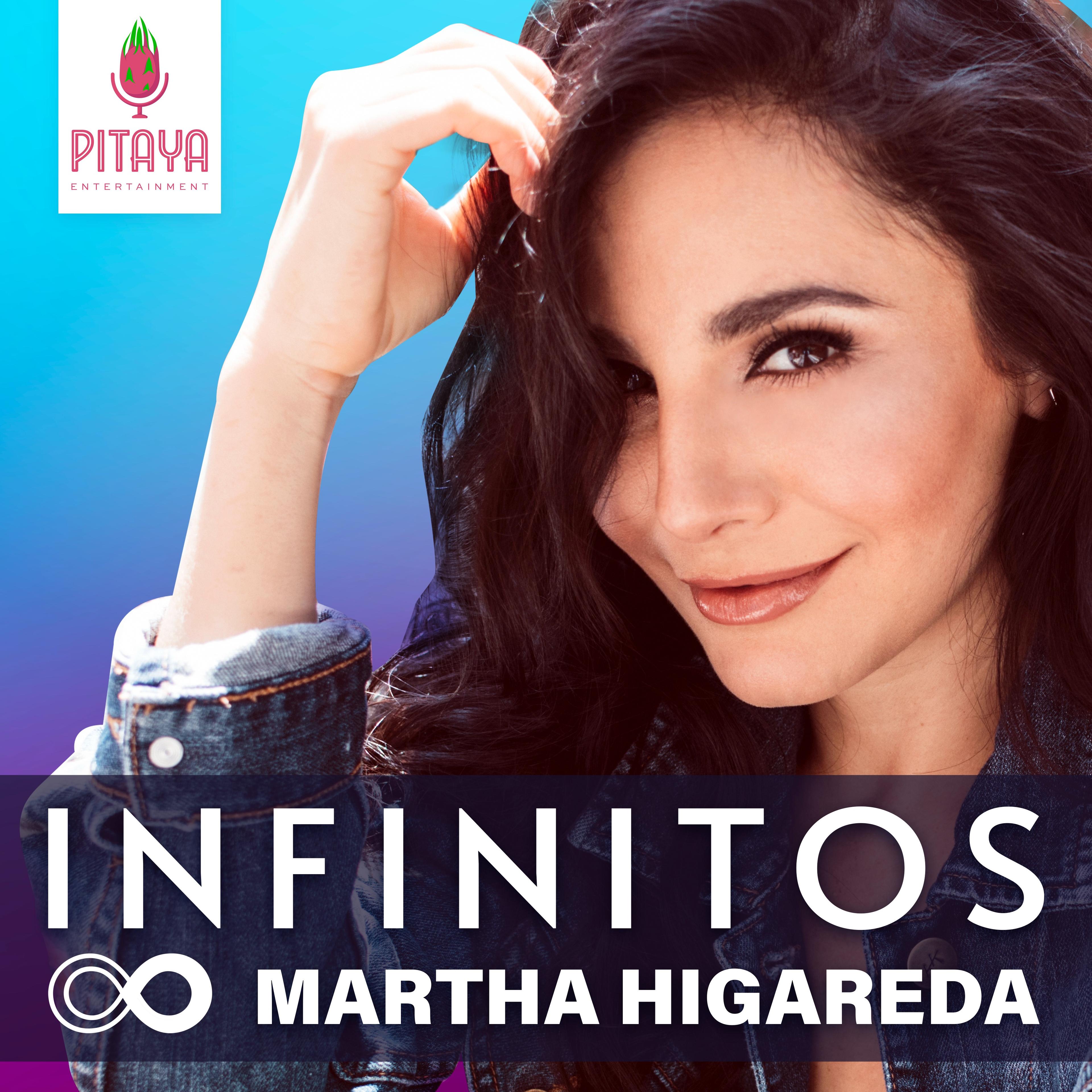 Show poster of Infinitos con Martha Higareda