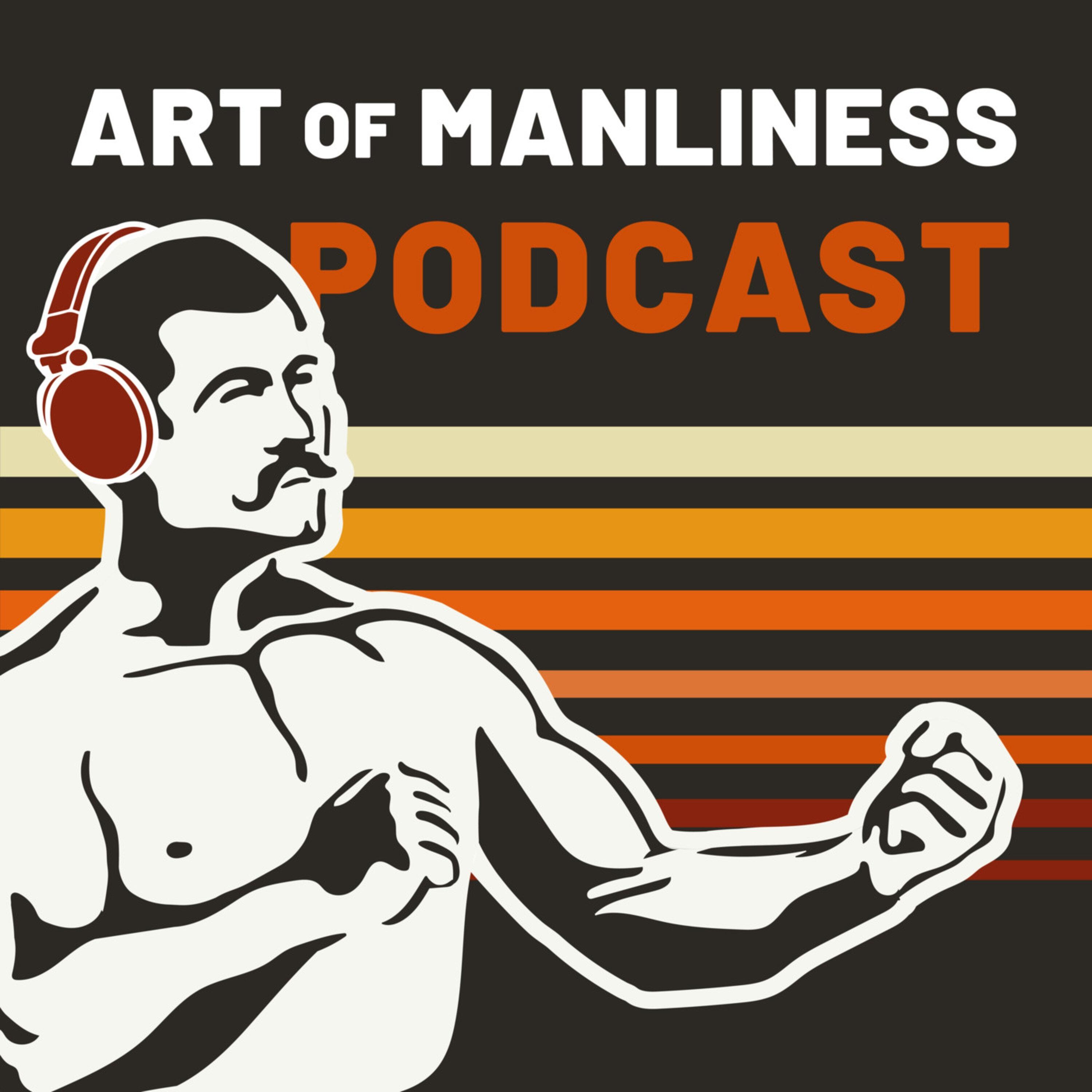 Show poster of The Art of Manliness
