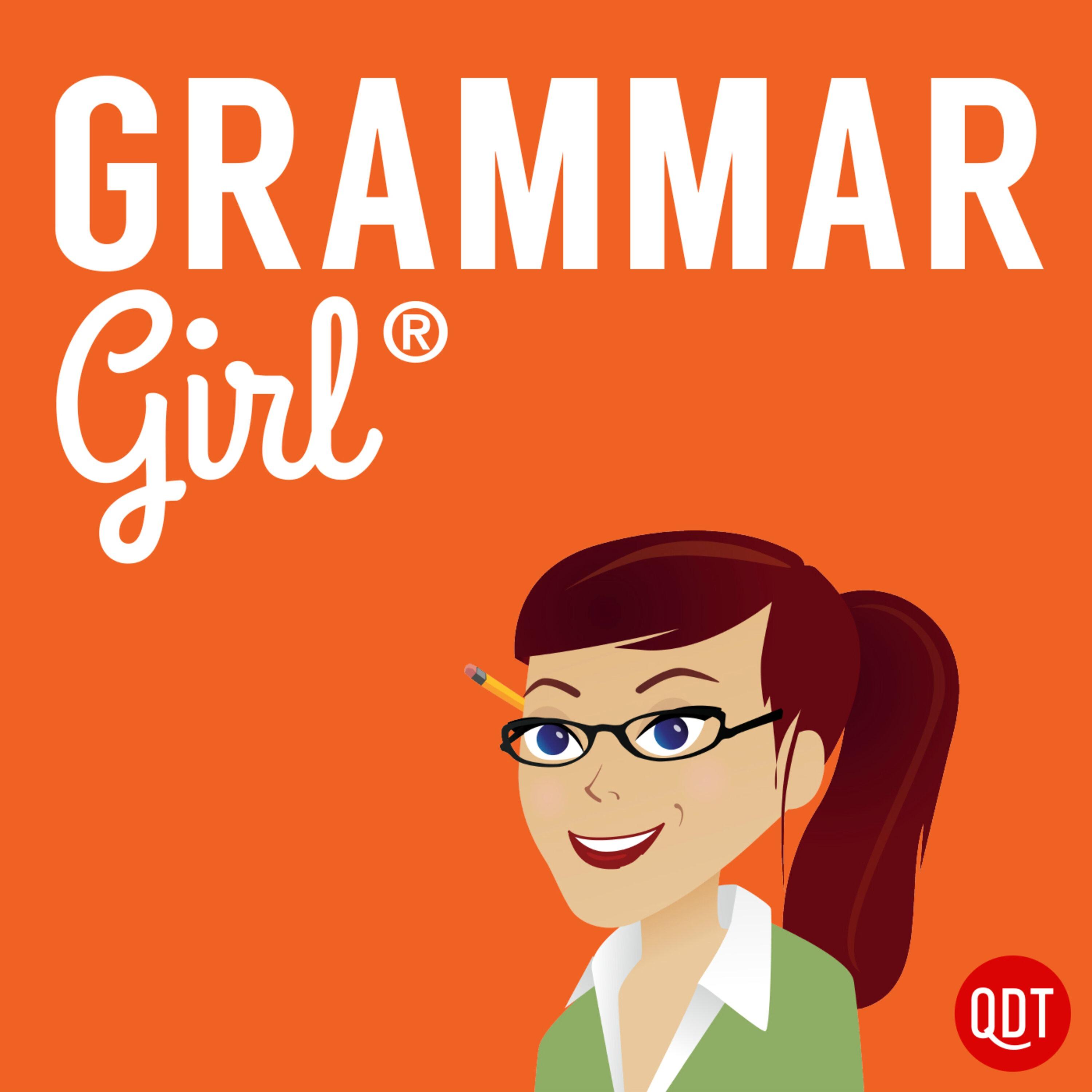 Show poster of Grammar Girl Quick and Dirty Tips for Better Writing