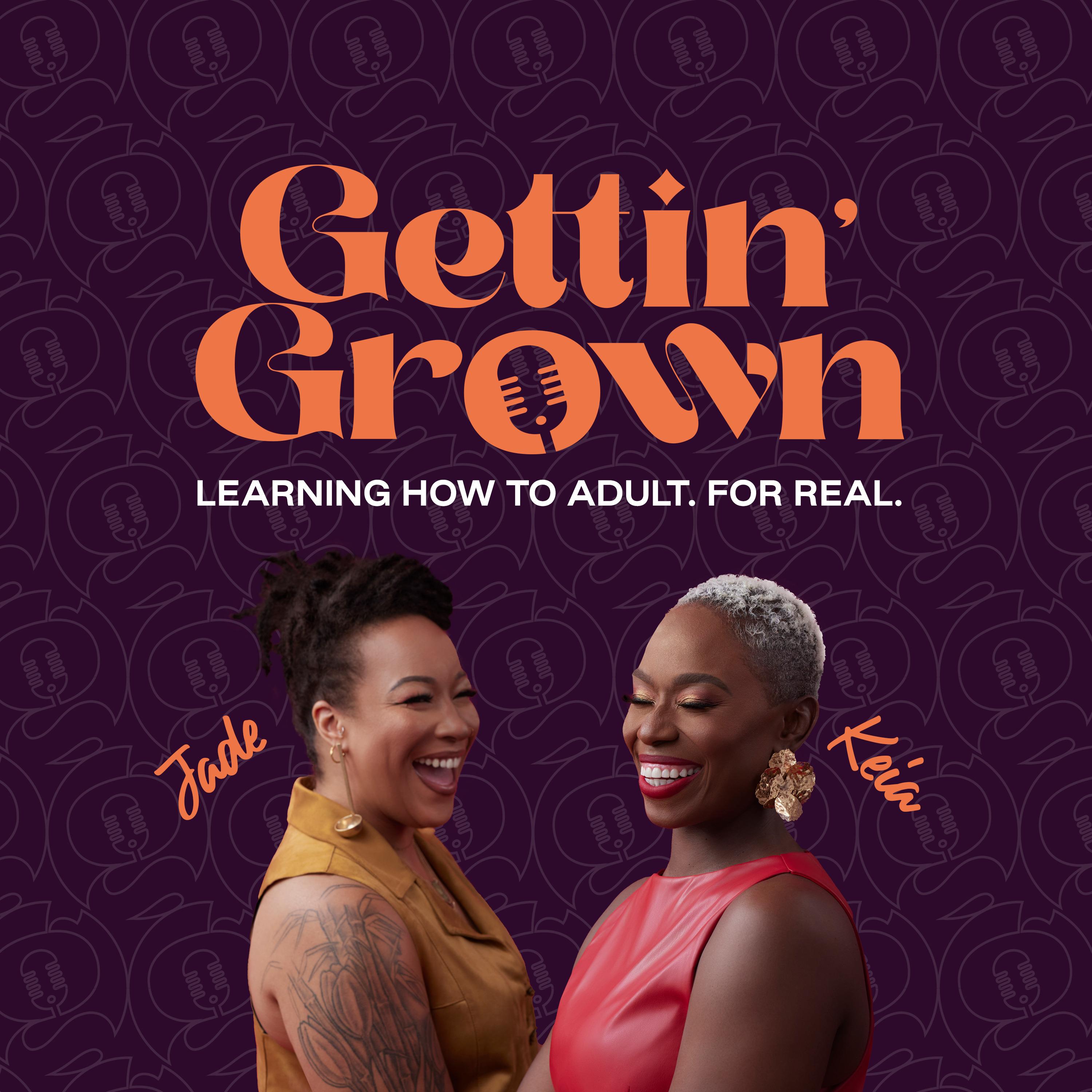 Show poster of Gettin' Grown