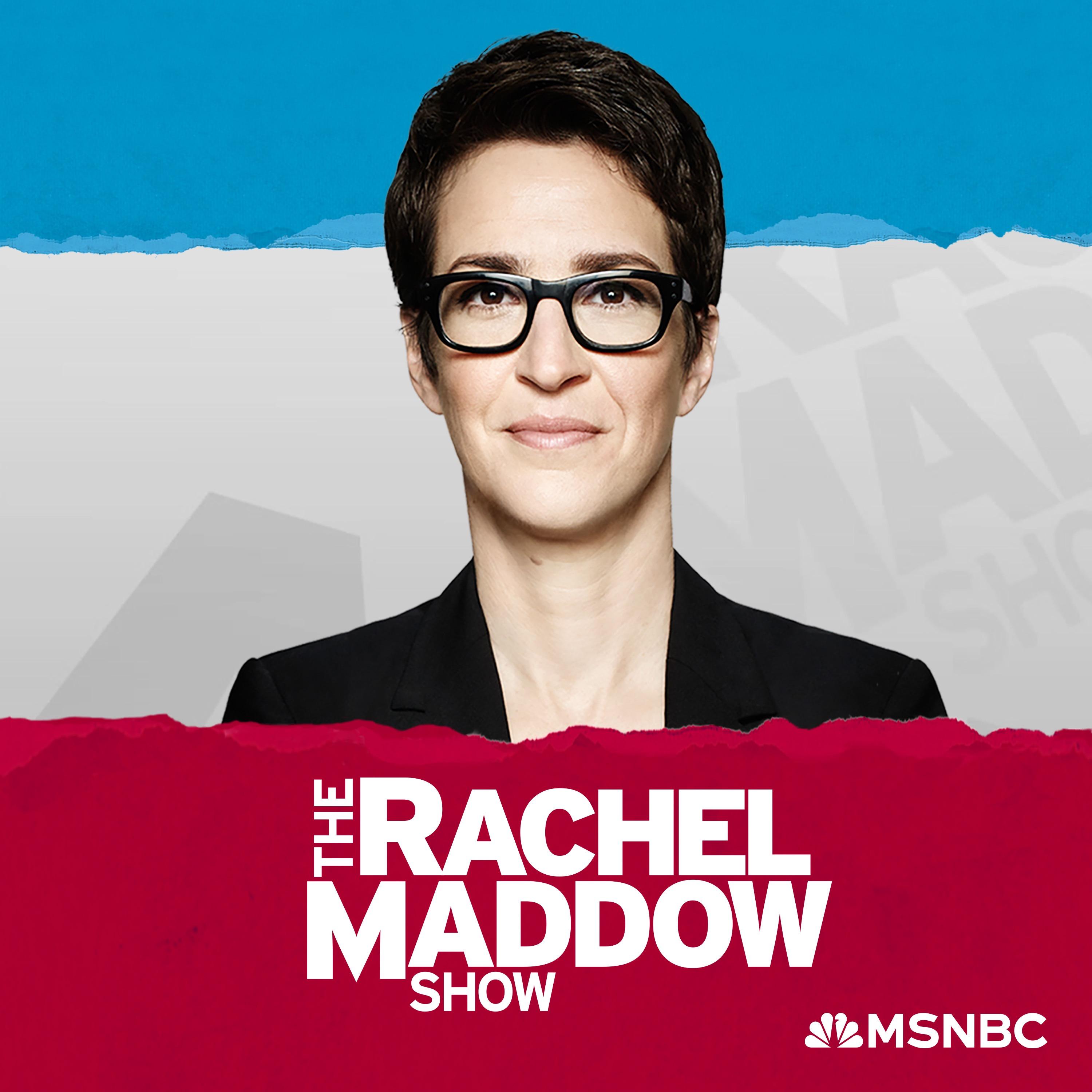 Show poster of The Rachel Maddow Show
