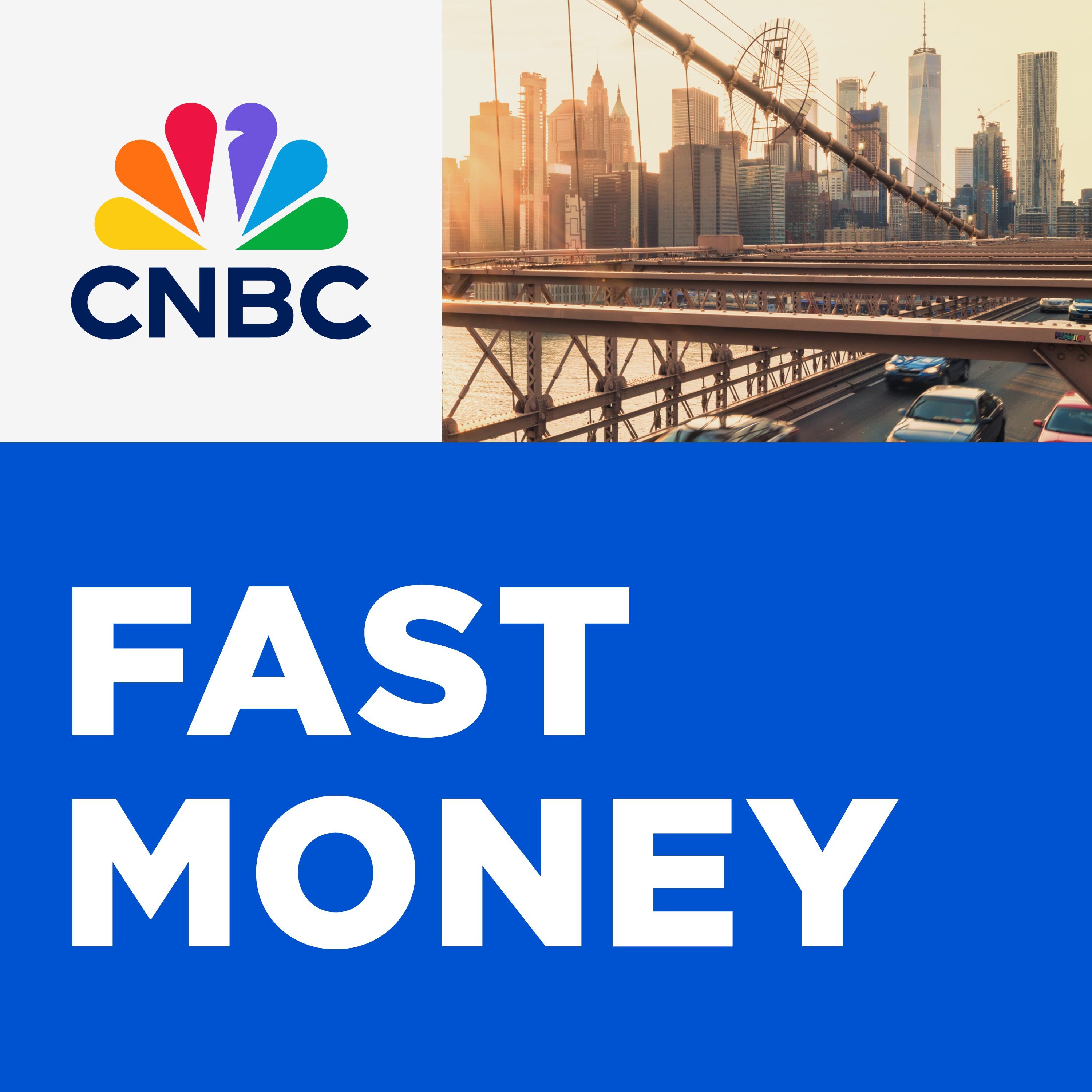 Show poster of CNBC's "Fast Money"
