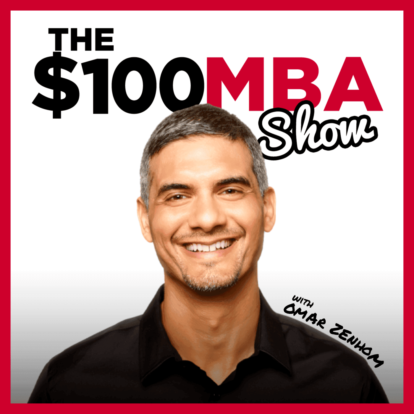 Show poster of The $100 MBA Show