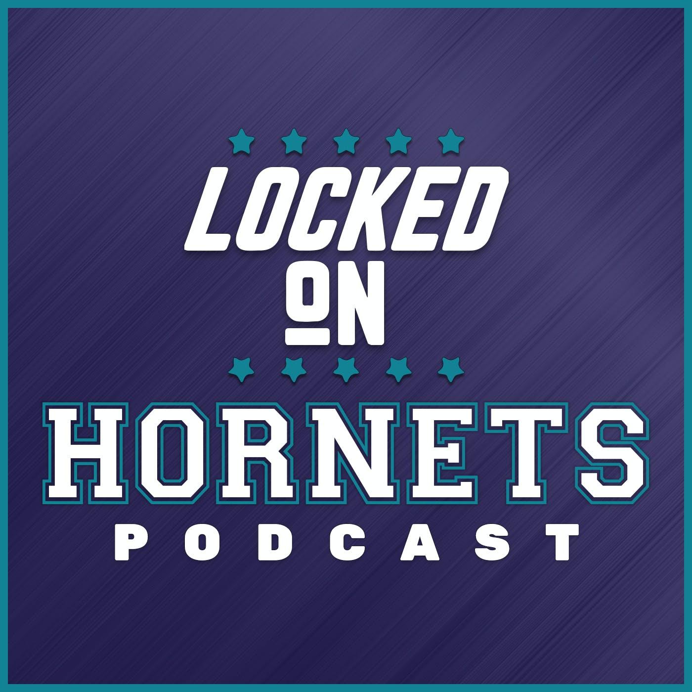 Show poster of Locked On Hornets - Daily Podcast On The Charlotte Hornets