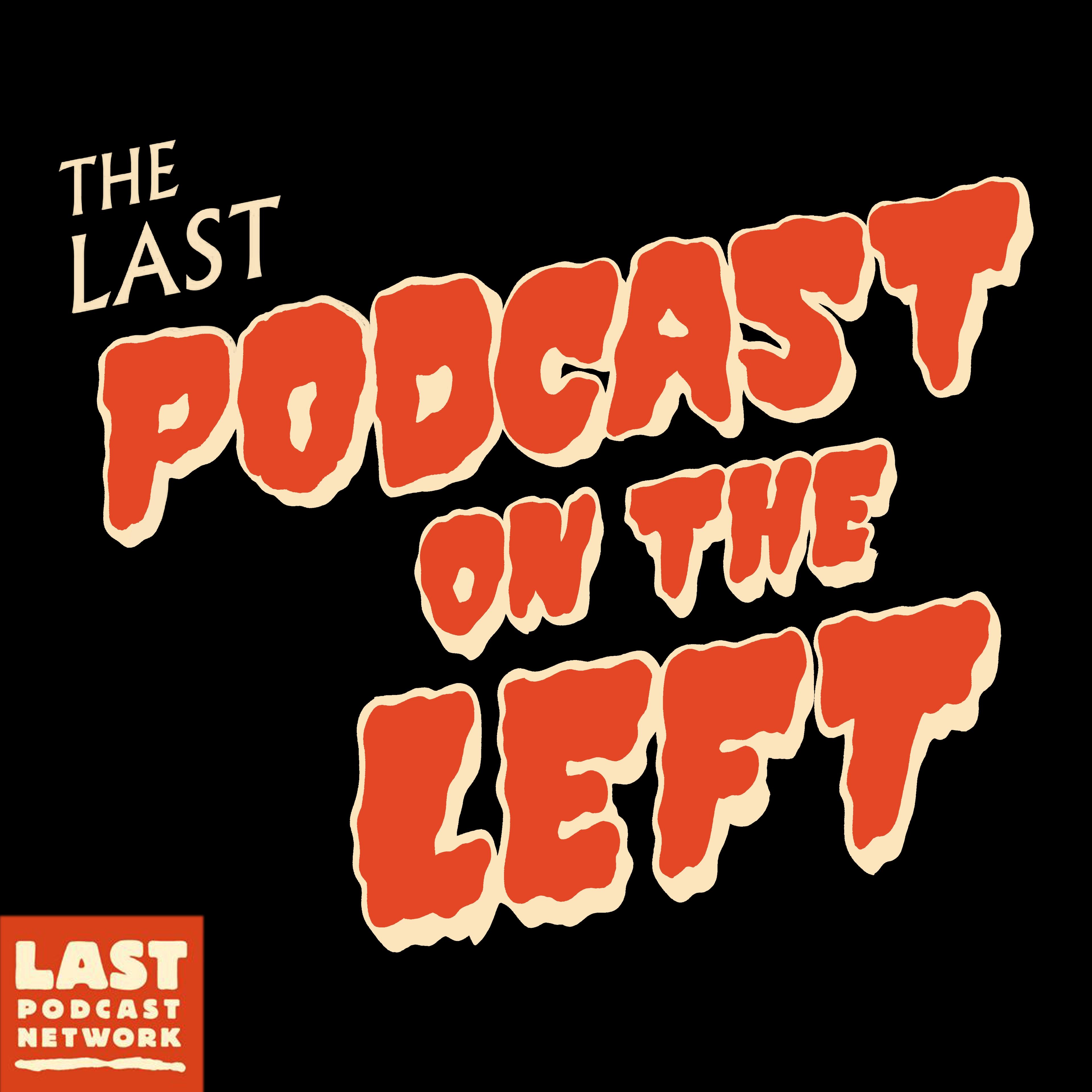 Show poster of Last Podcast On The Left