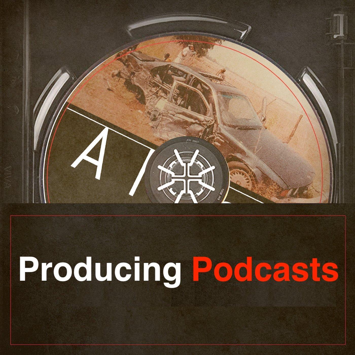Show poster of Producing Podcasts