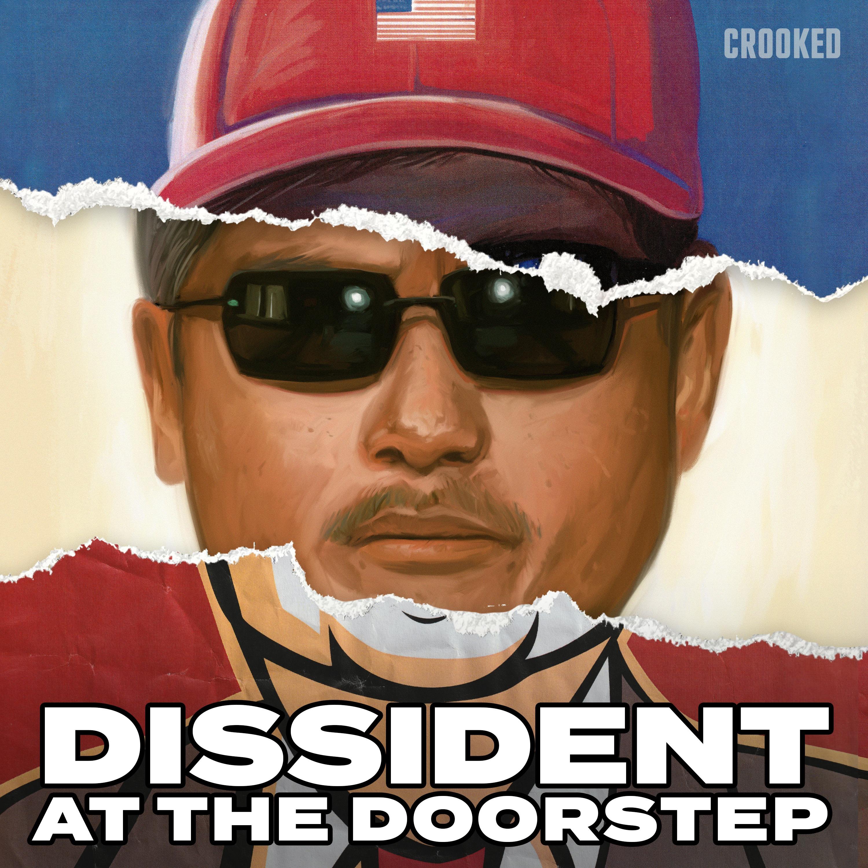 Show poster of Dissident at the Doorstep